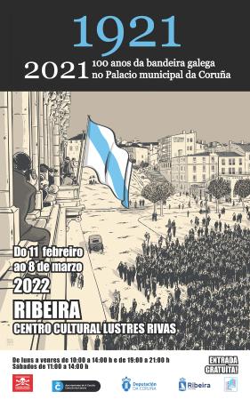 Expo: “1921-2021,100 anos da bandeira galega no Palacio municipal da Coruña