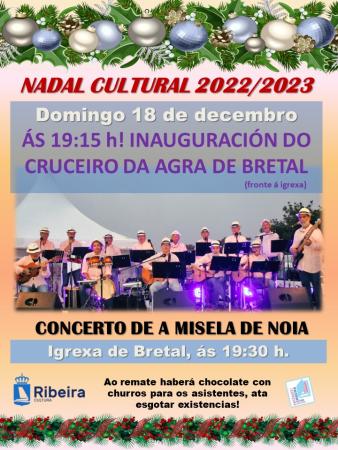 Concerto "A Misela de Noia" - e Inauguración do Cruceiro da Agra de Bretal