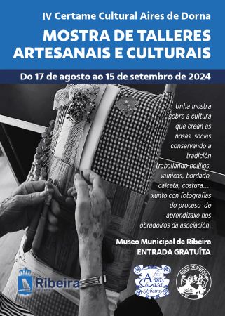 IV Certame Cultural Aires de Dorna Mostra de Talleres Artesanais e Culturais